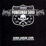Powerman 5000 - The Korea (Live at Seoul/Busan 2005) cover art