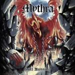 Mythra - Still Burning