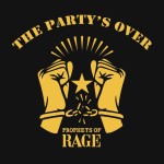 Prophets of Rage - The Party's Over cover art