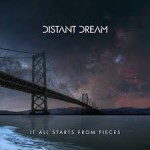 Distant Dream - It All Starts From Pieces cover art
