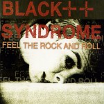 Black Syndrome - Feel the Rock and Roll cover art