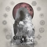 Cellar Darling - This is the Sound cover art
