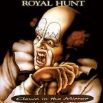 Royal Hunt - Clown in the Mirror cover art