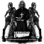 Serrucho - Zombifikatum Estis cover art