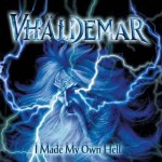 Vhaldemar - I Made My Own Hell