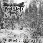 Great Vast Forest - Blood of Wolves cover art