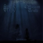 Officium Triste / Ophis - Immersed cover art