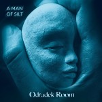 Odradek Room - A Man of Silt cover art