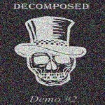 Decomposed - Demo #2 cover art