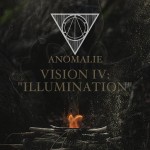 Anomalie - Vision IV: Illumination cover art