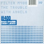 Filter - The Trouble With Angels cover art