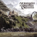 Moongates Guardian - Let Horse Be Bridled, Horn Be Sounded! cover art