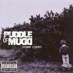 Puddle of Mudd - Come Clean cover art