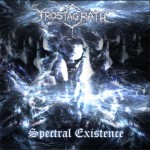 Frostagrath - Spectral Existence