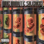 One Minute Silence - Available In All Colors cover art