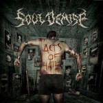 Soul Demise - Acts of Hate cover art