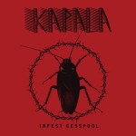 Kapala - Infest Cesspool cover art