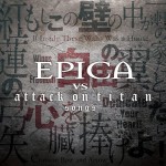 Epica - Epica vs Attack on Titan Songs cover art