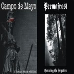 Campo de Mayo / Permafrost - A Blindfold Stained with Blood / Haunting the Forgotten cover art