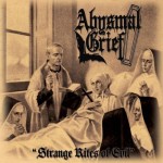 Abysmal Grief - Strange Rites of Evil cover art