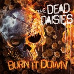 The Dead Daisies - Burn it Down cover art