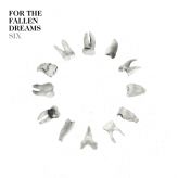 For the Fallen Dreams - Six cover art
