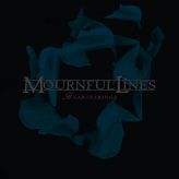 Mournful Lines - Heartstrings