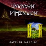 Unknown Dimension - Gates to Paradise