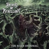 Spirit of Rebellion - The Reign of Denial cover art