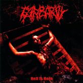 Barbarity - Hell Is Here