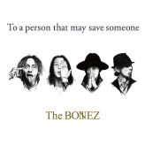 The Bonez - To a person that may save someone cover art