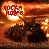 Rocka Rollas - The War of Steel Has Begun cover art