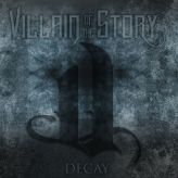 Villain of the Story - Decay cover art