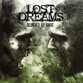 Lost Dreams - Blinded By Rage cover art