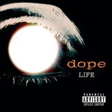 Dope - Life cover art