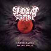 Shadow of Intent - Underneath A Sullen Moon cover art