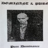 Dominant + Pure - Pure Dominance cover art