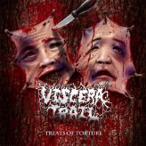 Viscera Trail - Treats of Torture cover art