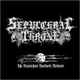 SEPULCHRAL THRONE - The Sepulchral Darkness Returns cover art