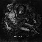 Svart Crown - Witnessing the Fall cover art