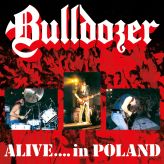 Bulldozer - Alive...in Poland cover art