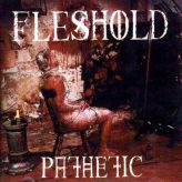 Fleshold - Pathetic cover art