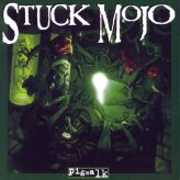 Stuck Mojo - Pigwalk cover art