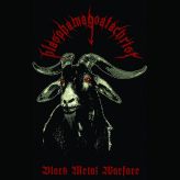 Blasphamagoatachrist - Black Metal Warfare cover art