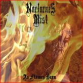 Nocturnes Mist - As Flames Burn