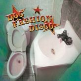 Dog Fashion Disco - Committed to a Bright Future cover art