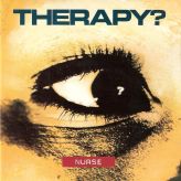 Therapy? - Nurse cover art