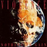 Vio-lence - Nothing to Gain cover art