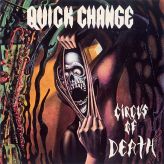 Quick Change - Circus of Death cover art