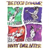 The Dogs D'amour - Happy Ever After